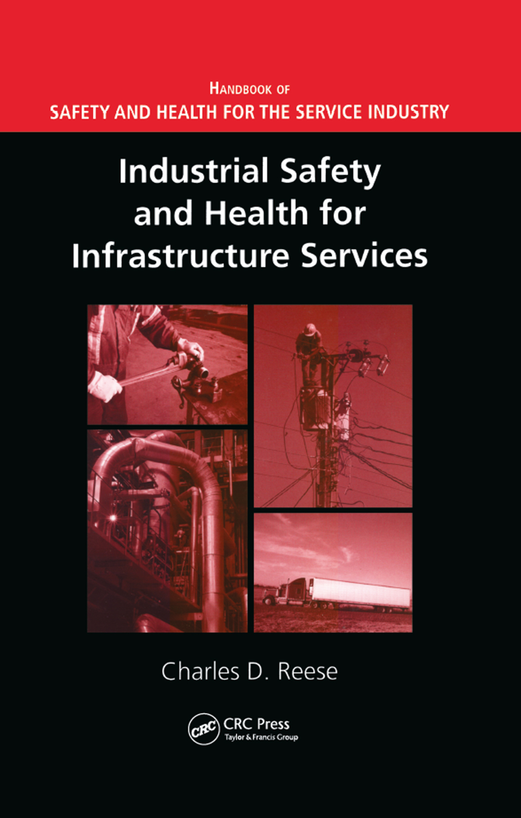Industrial Safety and Health for Infrastructure Services 1st Edition