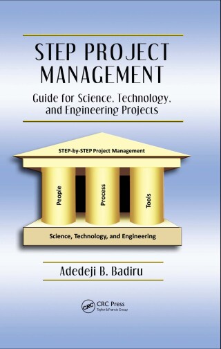 Imagen de portada: STEP Project Management 1st edition 9781420072358