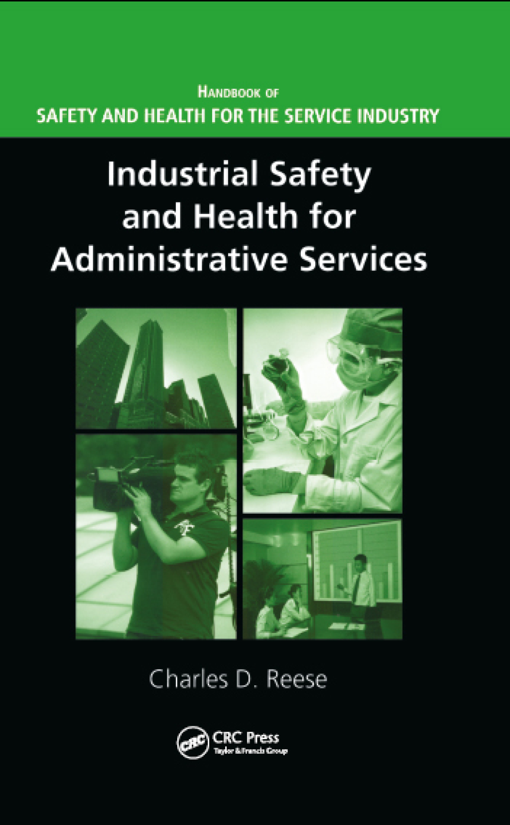Industrial Safety and Health for Administrative Services 1st Edition