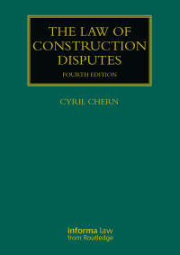 Cover image: The Law of Construction Disputes 4th edition 9781032567662