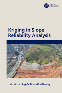 Cover image: Kriging in Slope Reliability Analysis 1st edition 9781032745275