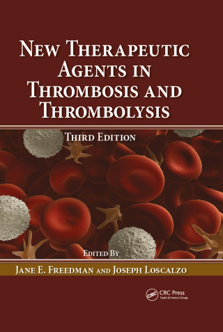 Titelbild: New Therapeutic Agents in Thrombosis and Thrombolysis 3rd edition 9781420069235