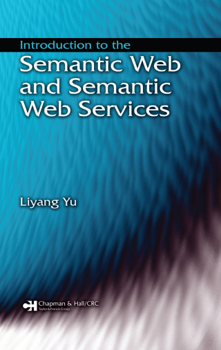 Imagen de portada: Introduction to the Semantic Web and Semantic Web Services 1st edition 9780367388973