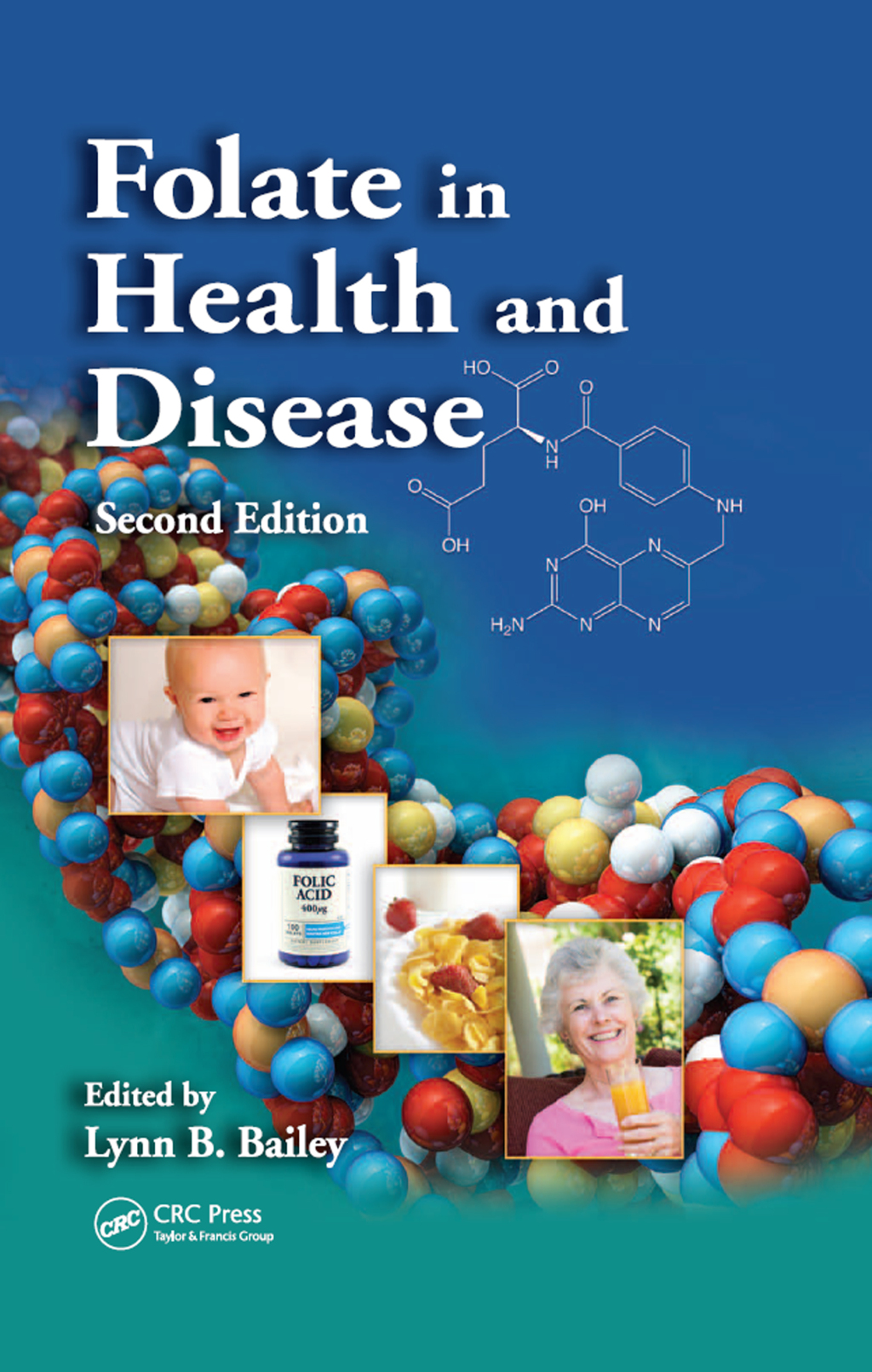 Folate in Health and Disease 2nd Edition