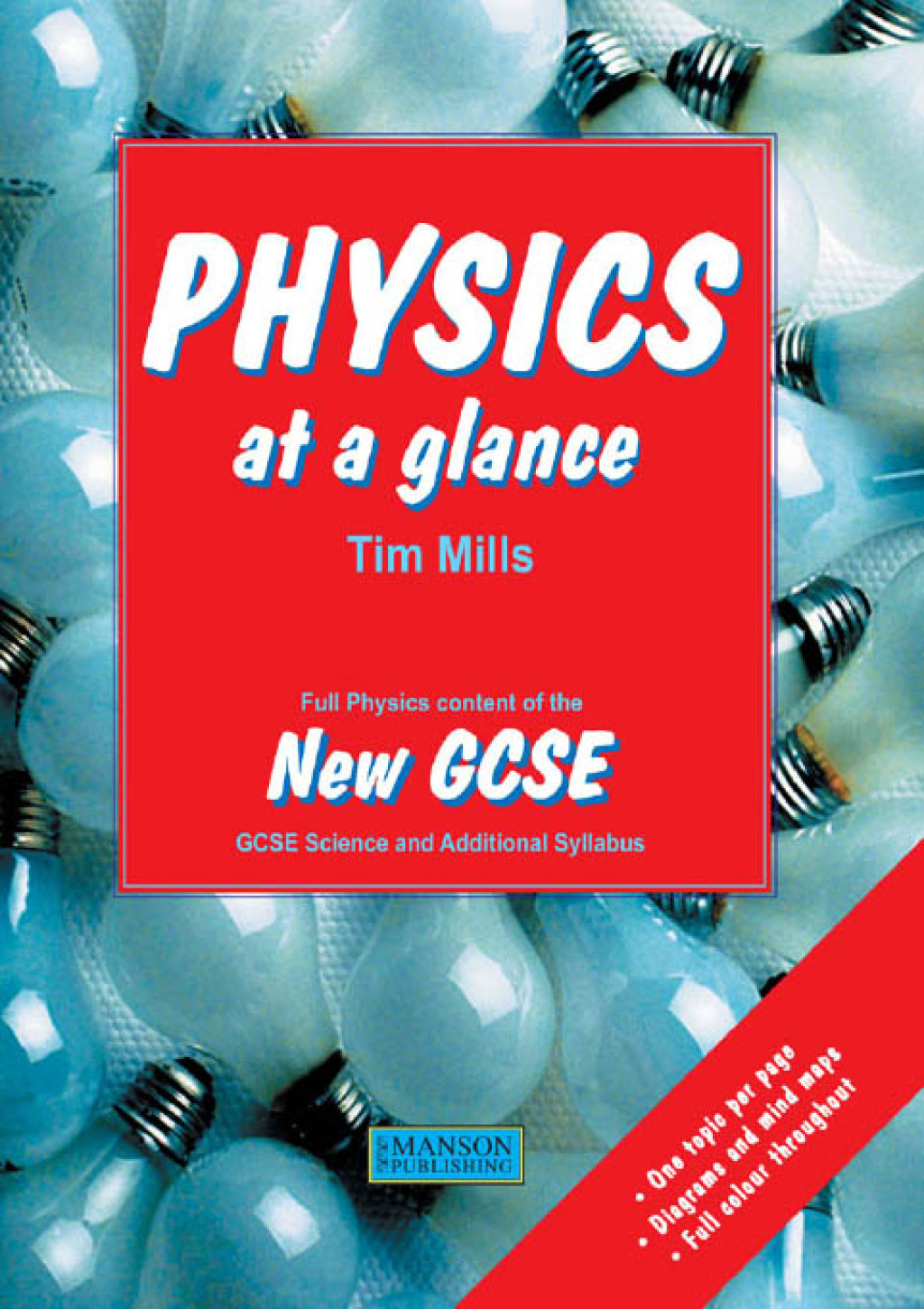Physics at a Glance Full Physics Content of the New GCSE 1st Edition