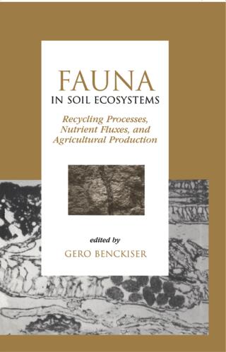 Cover image: Fauna in Soil Ecosystems 1st edition 9780824797867