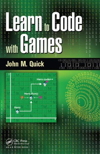表紙画像: Learn to Code with Games 1st edition 9781498704687