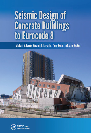 Cover image: Seismic Design of Concrete Buildings to Eurocode 8 1st edition 9780367268305