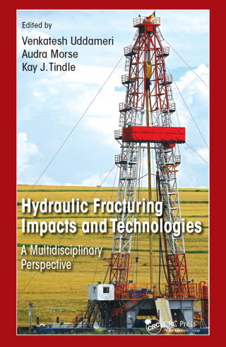 Cover image: Hydraulic Fracturing Impacts and Technologies 1st edition 9780367267995