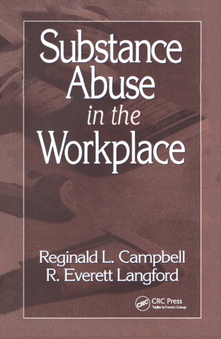 Cover image: Substance Abuse in the Workplace 1st edition 9780873711319