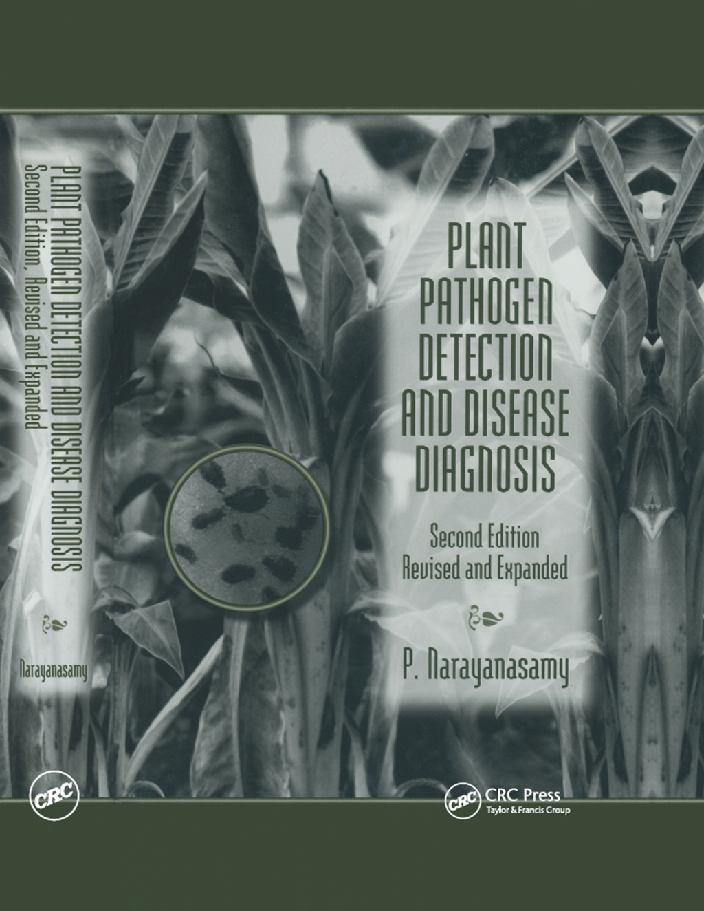 Plant Pathogen Detection and Disease Diagnosis 2nd Edition