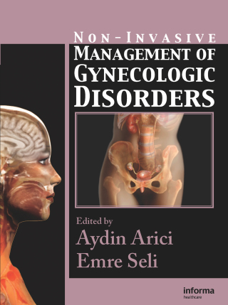Cover image: Non-Invasive Management of Gynecologic Disorders 1st edition 9780415417426