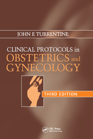 Cover image: Clinical Protocols in Obstetrics and Gynecology 3rd edition 9780415439961