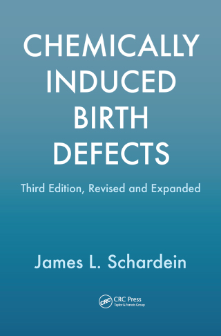 Cover image: Chemically Induced Birth Defects 3rd edition 9780367398767