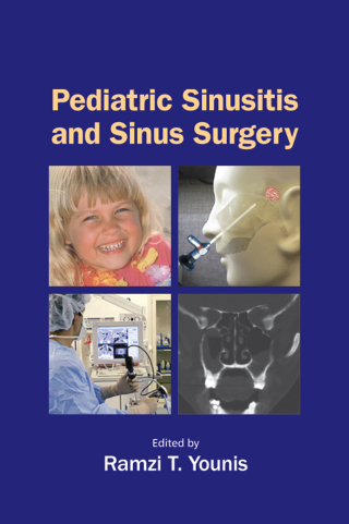 Imagen de portada: Pediatric Sinusitis and Sinus Surgery 1st edition 9780824728816
