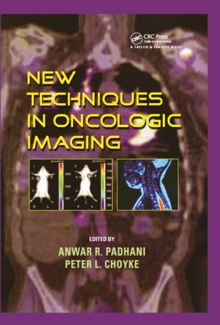 Imagen de portada: New Techniques in Oncologic Imaging 1st edition 9780849392740