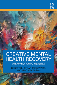 Cover image: Creative Mental Health Recovery 1st edition 9781032333687