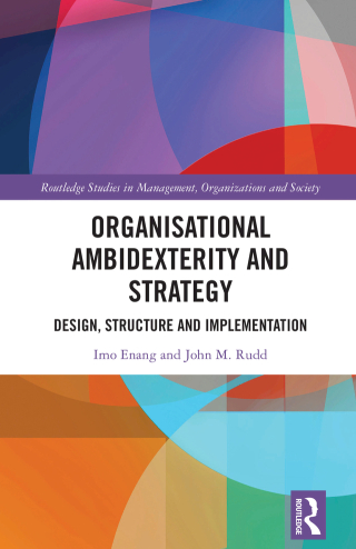 Imagen de portada: Organisational Ambidexterity and Strategy 1st edition 9781032888279