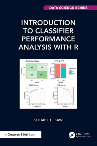 表紙画像: Introduction to Classifier Performance Analysis with R 1st edition 9781032855622