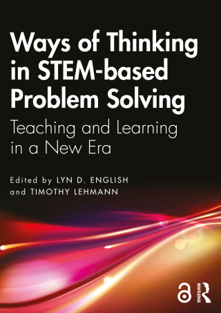 Cover image: Ways of Thinking in STEM-based Problem Solving 1st edition 9781032520339