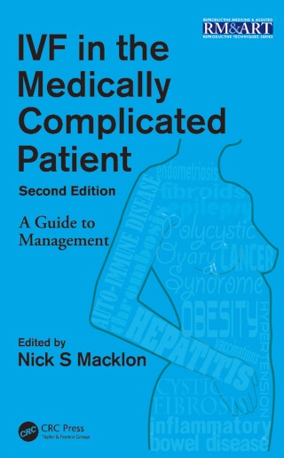 Cover image: IVF in the Medically Complicated Patient 2nd edition 9781482206692
