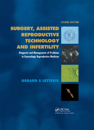 Cover image: Surgery, Assisted Reproductive Technology and Infertility 2nd edition 9781841843414