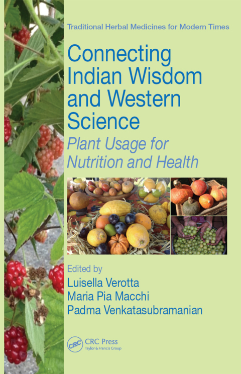 Connecting Indian Wisdom and Western Science: Plant Usage for Nutrition and Health, 1st Edition - FULL INSTANT DOWNLOAD | PDF DOCX EPUB