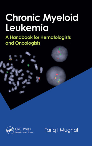 Immagine di copertina: Chronic Myeloid Leukemia 1st edition 9781842145777