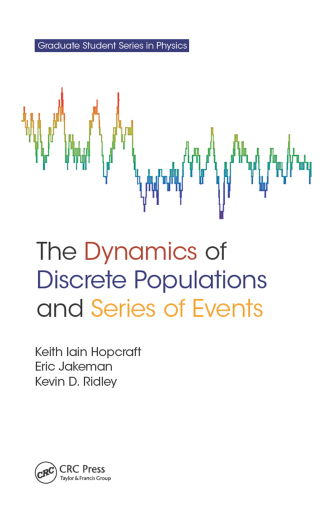 Immagine di copertina: The Dynamics of Discrete Populations and Series of Events 1st edition 9780367378950