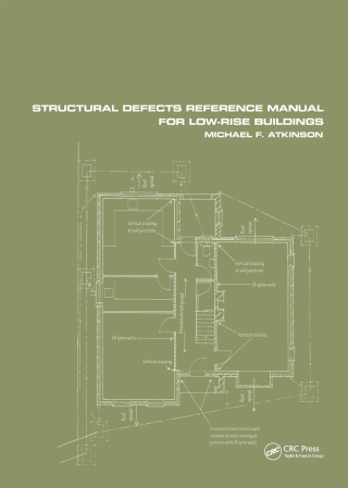 Imagen de portada: Structural Defects Reference Manual for Low-Rise Buildings 1st edition 9780419257905