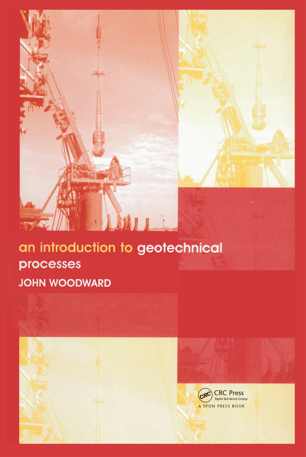 An Introduction to Geotechnical Processes 1st Edition