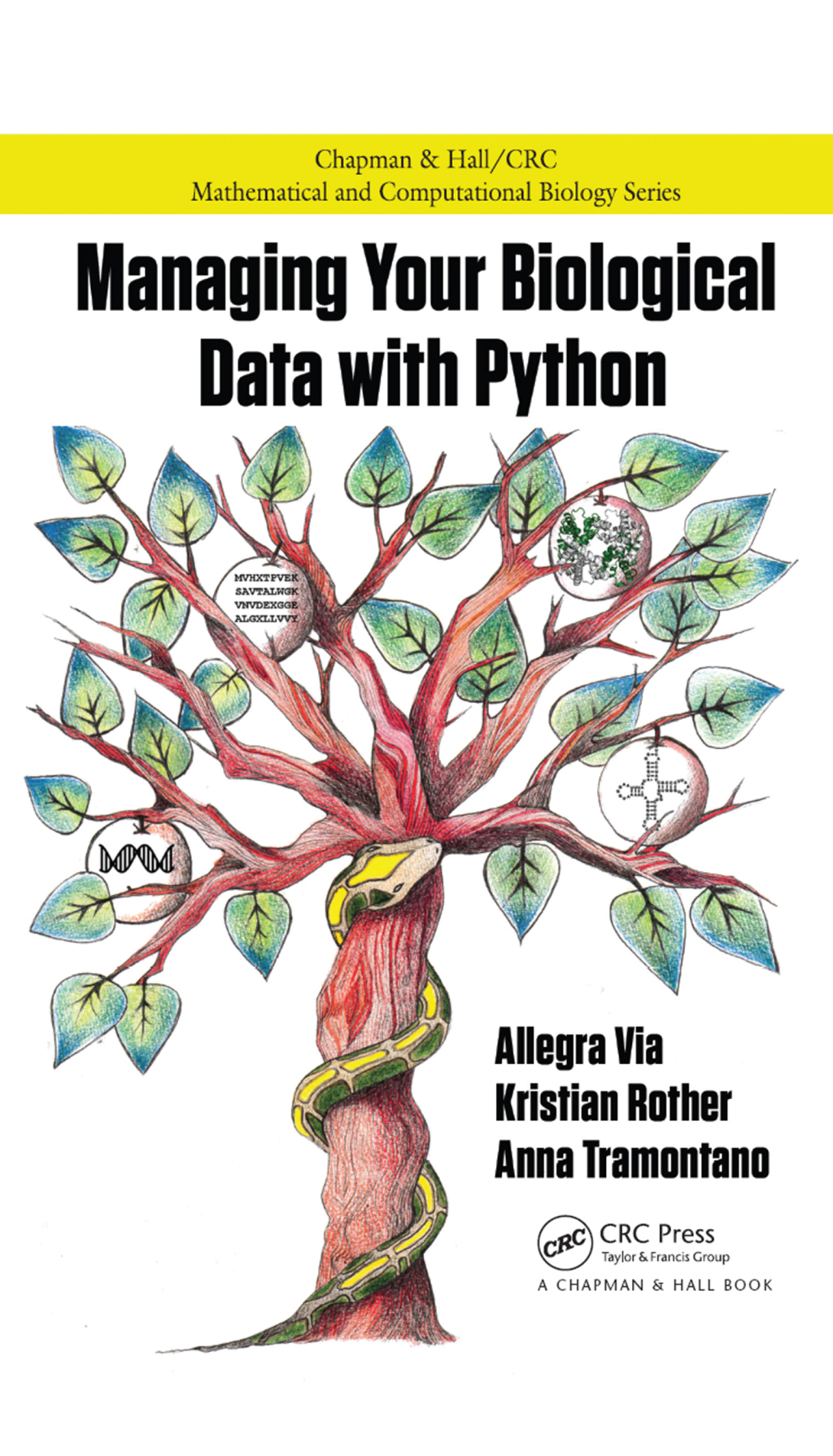 Managing Your Biological Data with Python 1st Edition