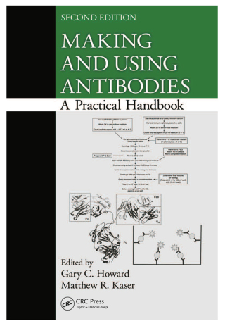 Cover image: Making and Using Antibodies 2nd edition 9781439869086