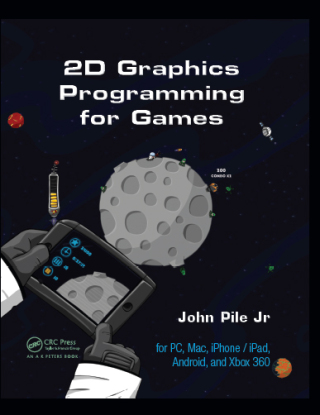 Immagine di copertina: 2D Graphics Programming for Games 1st edition 9781466501898