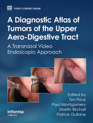 Cover image: A Diagnostic Atlas of Tumors of the Upper Aero-Digestive Tract 1st edition 9780415466301