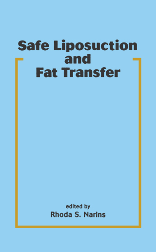 Cover image: Safe Liposuction and Fat Transfer 1st edition 9780367395483