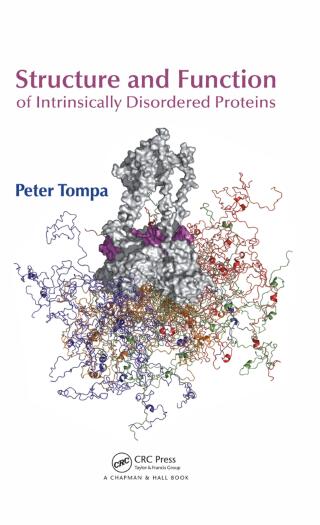 Titelbild: Structure and Function of Intrinsically Disordered Proteins 1st edition 9780367841126