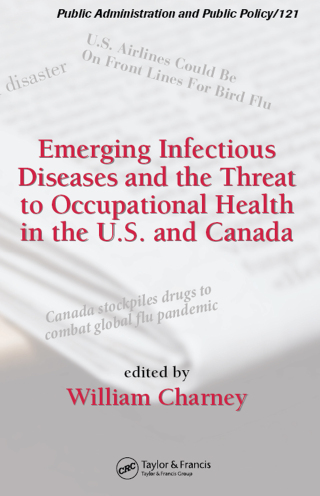 Cover image: Emerging Infectious Diseases and the Threat to Occupational Health in the U.S. and Canada 1st edition 9780849346378
