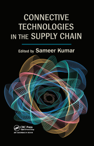 Cover image: Connective Technologies in the Supply Chain 1st edition 9781420043495