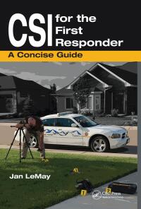 Cover image: CSI for the First Responder 1st edition 9781138426870