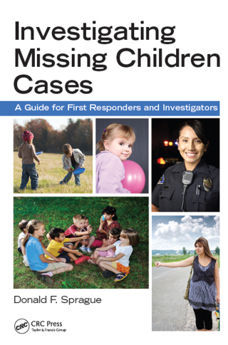Cover image: Investigating Missing Children Cases 1st edition 9781138458611