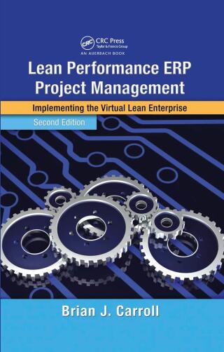 Cover image: Lean Performance ERP Project Management 2nd edition 9780849305320