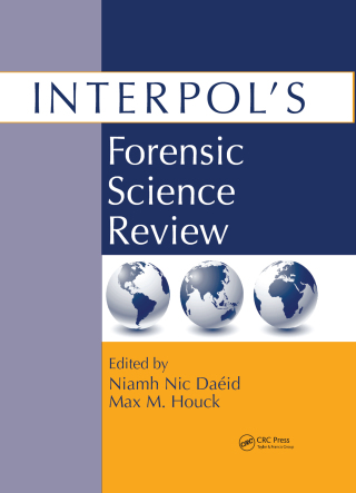 Cover image: Interpol's Forensic Science Review 1st edition 9781138426641
