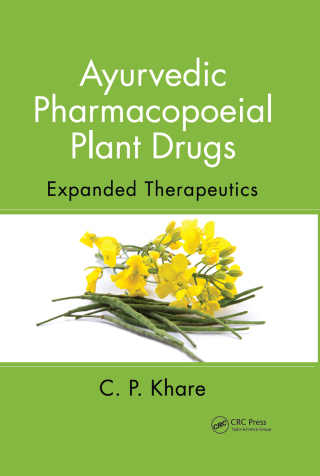 Cover image: Ayurvedic Pharmacopoeial Plant Drugs 1st edition 9781466589995