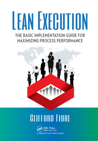 Imagen de portada: Lean Execution 1st edition 9781498752749