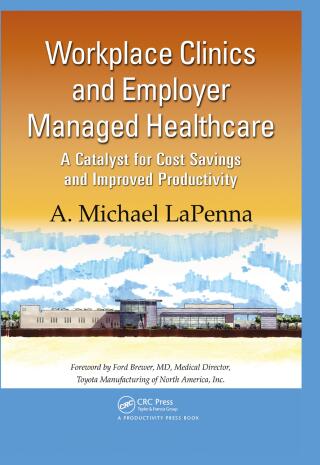 Cover image: Workplace Clinics and Employer Managed Healthcare 1st edition 9781138443075