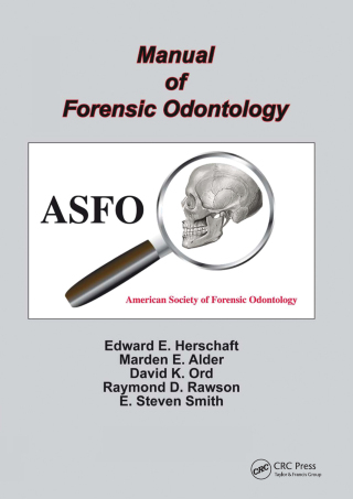 Cover image: Manual of Forensic Odontology 4th edition 9781138426795