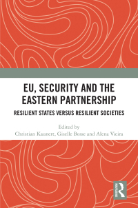 Imagen de portada: EU, Security and The Eastern Partnership 1st edition 9781032866611