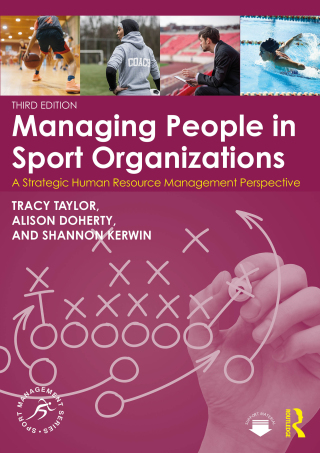 Cover image: Managing People in Sport Organizations 3rd edition 9781032537511