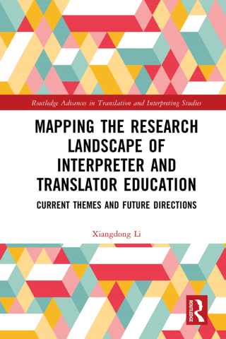 Imagen de portada: Mapping the Research Landscape of Interpreter and Translator Education 1st edition 9781032782492